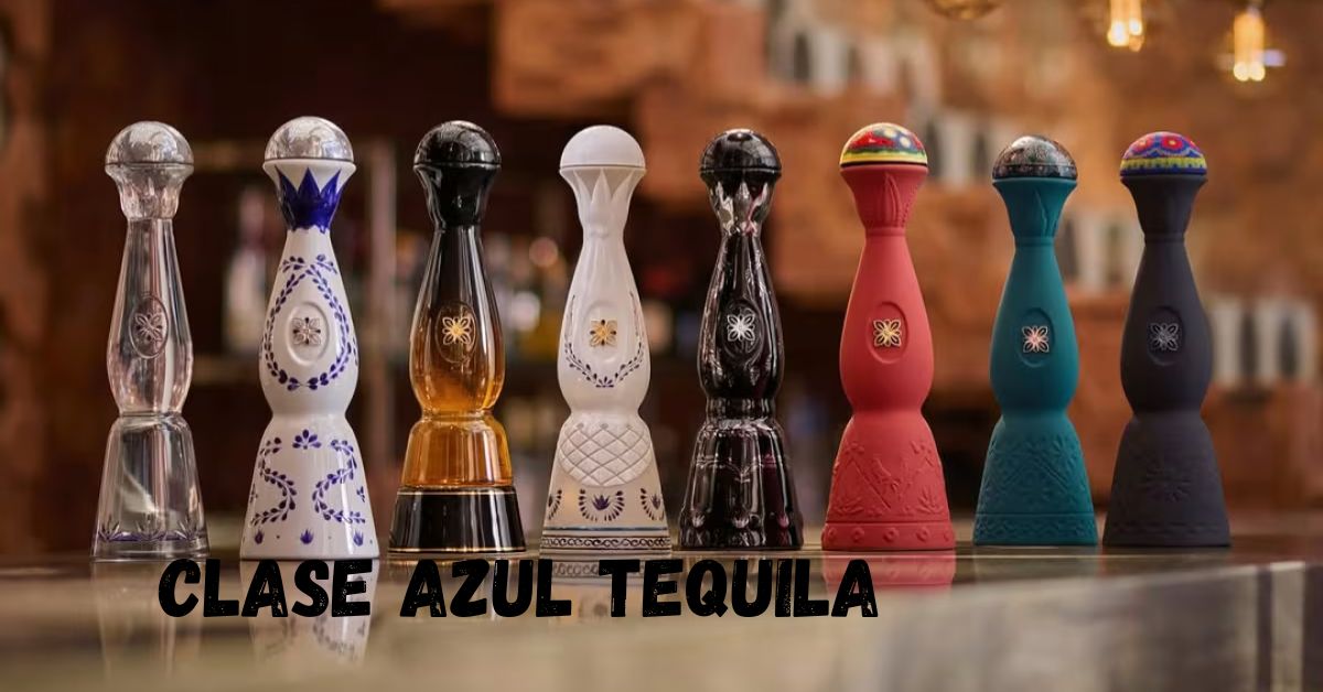 Clase Azul Tequila: A Luxury Spirit That Blends Tradition and Art